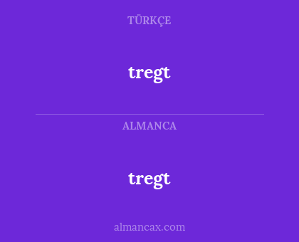 tregt - tregt