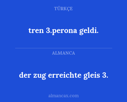 tren 3.perona geldi. - der zug erreichte gleis 3.