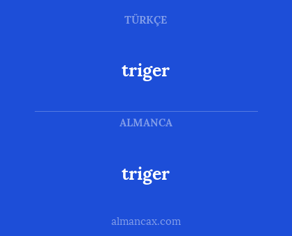 triger - triger