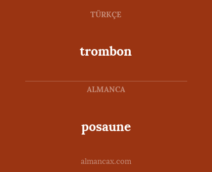posaune - trombon