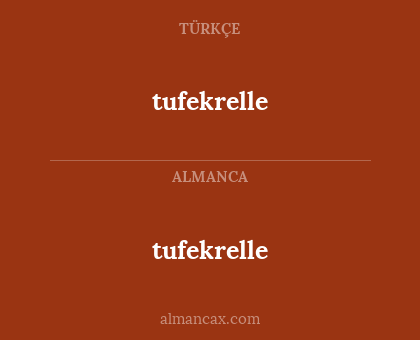tufekrelle - tufekrelle
