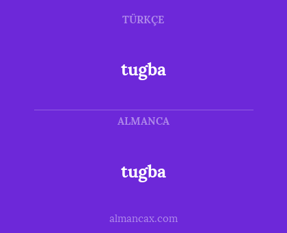 tugba - tugba