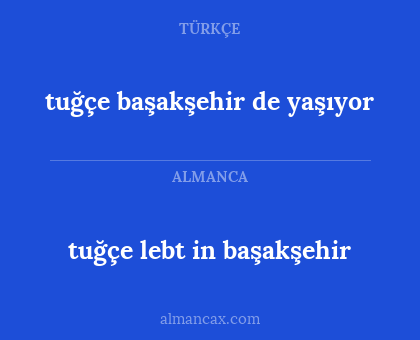 tuğçe lebt in başakşehir - tuğçe başakşehir de yaşıyor