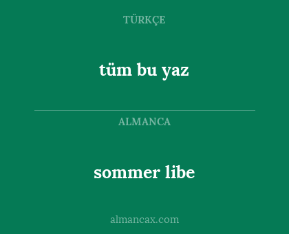sommer libe - tüm bu yaz