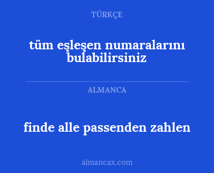 finde alle passenden zahlen - tüm eşleşen numaralarını bulabilirsiniz