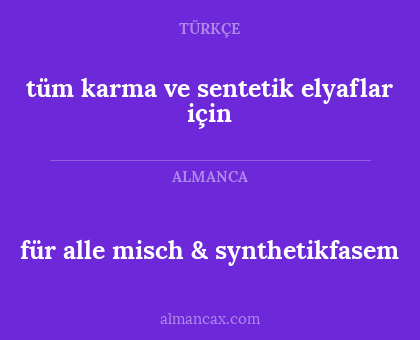 für alle misch & synthetikfasem - tüm karma ve sentetik elyaflar için