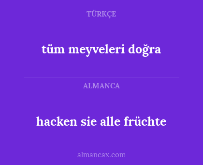 hacken sie alle früchte - tüm meyveleri doğra