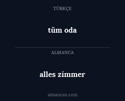 alles zimmer - tüm oda