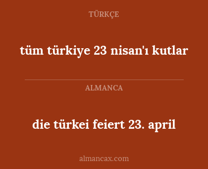 die türkei feiert 23. april - tüm türkiye 23 nisan'ı kutlar