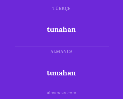 tunahan - tunahan
