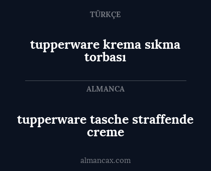 tupperware tasche straffende creme - tupperware krema sıkma torbası