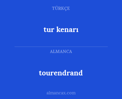 tourendrand - tur kenarı