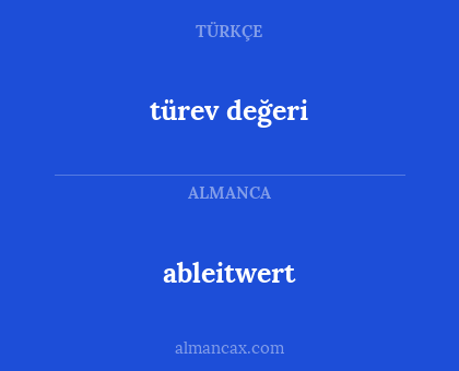 türev değeri - ableitwert