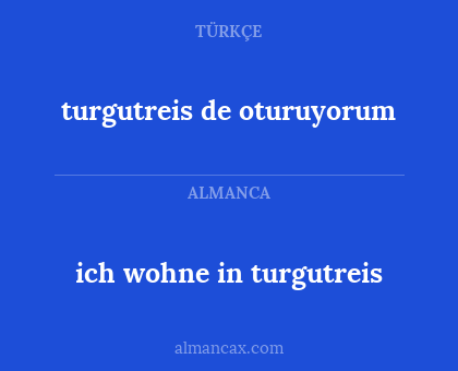 turgutreis de oturuyorum - ich wohne in turgutreis