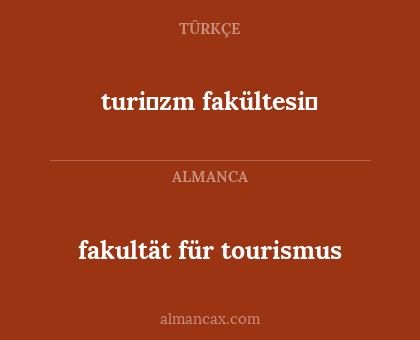 turi̇zm fakültesi̇ - fakultät für tourismus