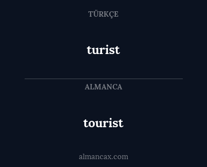 turist - tourist