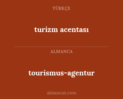 tourismus-agentur - turizm acentası