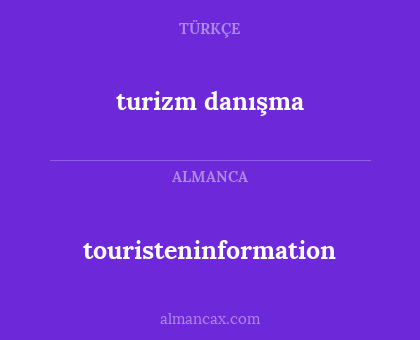 turizm danışma - touristeninformation