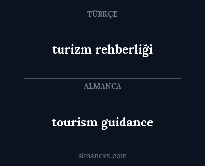 tourism guidance - turizm rehberliği