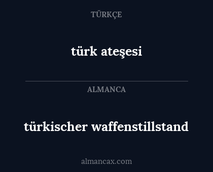 türkischer waffenstillstand - türk ateşesi