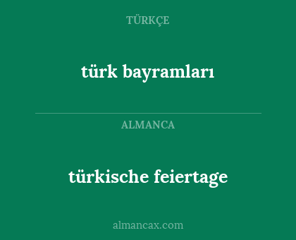 türk bayramları - türkische feiertage