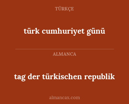 türk cumhuriyet günü - tag der türkischen republik