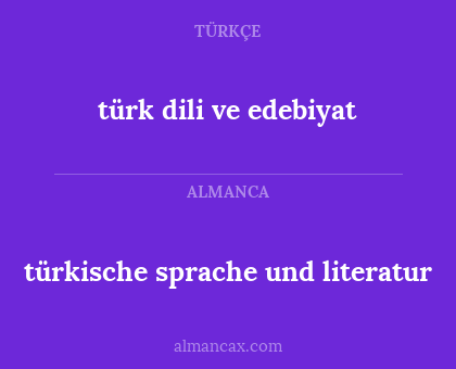türk dili ve edebiyat - türkische sprache und literatur