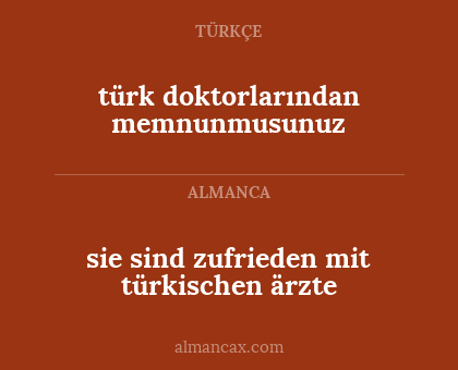 sie sind zufrieden mit türkischen ärzte - türk doktorlarından memnunmusunuz