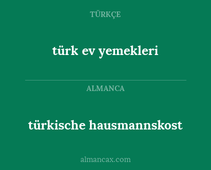türkische hausmannskost - türk ev yemekleri