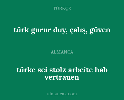 türke sei stolz arbeite hab vertrauen - türk gurur duy, çalış, güven