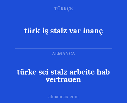 türk iş stalz var inanç - türke sei stalz arbeite hab vertrauen