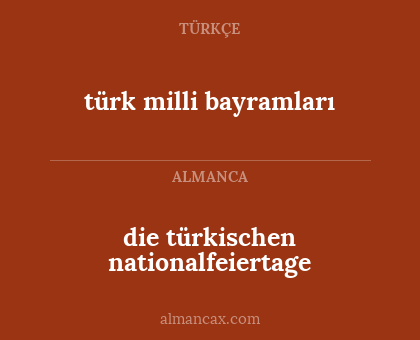 türk milli bayramları - die türkischen nationalfeiertage
