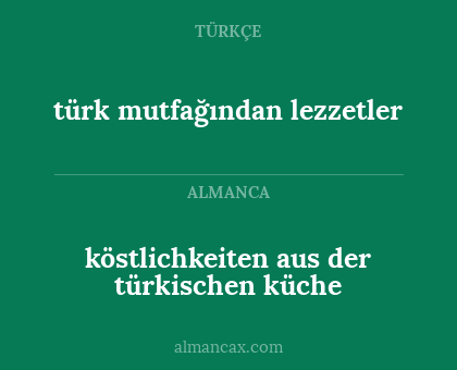 türk mutfağından lezzetler - köstlichkeiten aus der türkischen küche