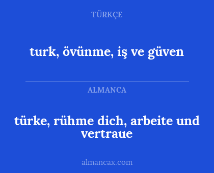 turk, övünme, iş ve güven - türke, rühme dich, arbeite und vertraue
