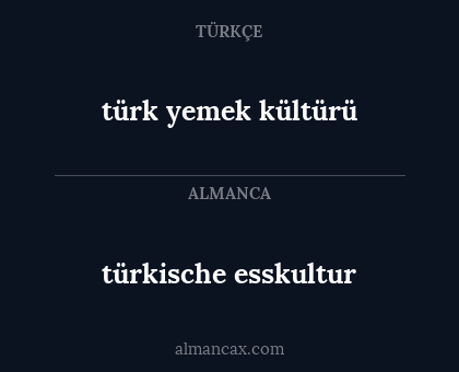 türk yemek kültürü - türkische esskultur