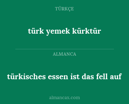türk yemek kürktür - türkisches essen ist das fell auf