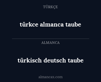 türkce almanca taube - türkisch deutsch taube
