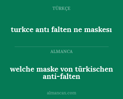welche maske von türkischen anti-falten - turkce antı falten ne maskesı