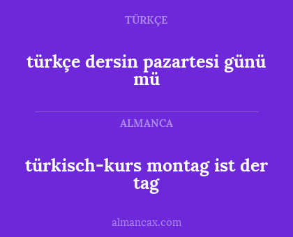 türkisch-kurs montag ist der tag - türkçe dersin pazartesi günü mü