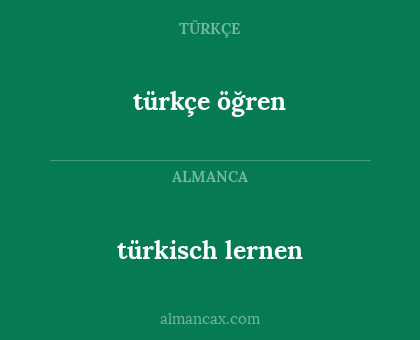 türkçe öğren - türkisch lernen