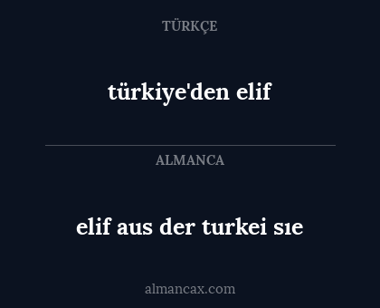 elif aus der turkei sıe - türkiye'den elif