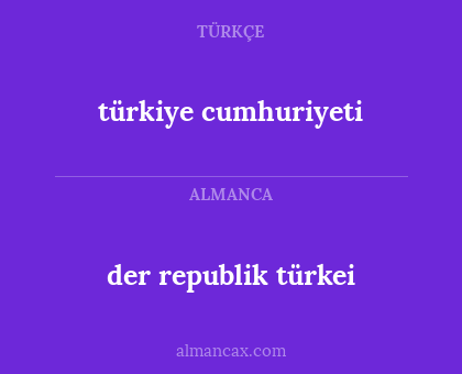 türkiye cumhuriyeti - der republik türkei