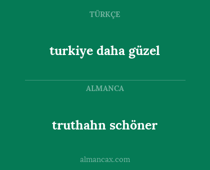 truthahn schöner - turkiye daha güzel