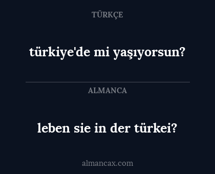 leben sie in der türkei? - türkiye'de mi yaşıyorsun?
