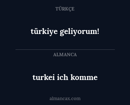 turkei ich komme - türkiye geliyorum!