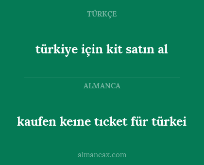kaufen keıne tıcket für türkei - türkiye için kit satın al