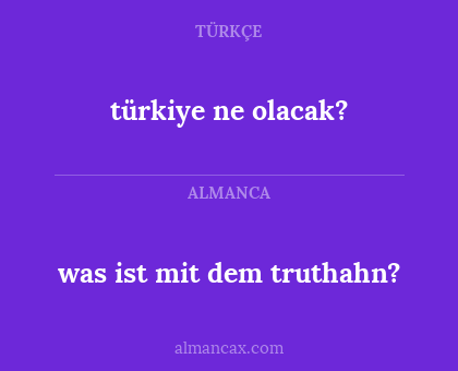 türkiye ne olacak? - was ist mit dem truthahn?