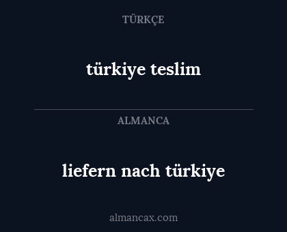 türkiye teslim - liefern nach türkiye