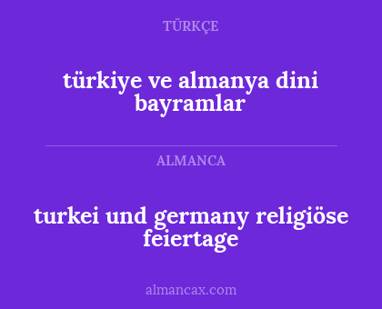 turkei und germany religiöse feiertage - türkiye ve almanya dini bayramlar