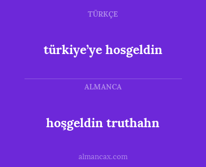 hoşgeldin truthahn - türkiye’ye hosgeldin